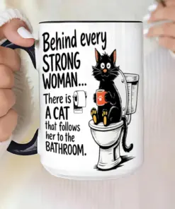 Funny Strong Woman Mug – Sarcastic Cat Lover Coffee Cup – Black Kitty Design Gift