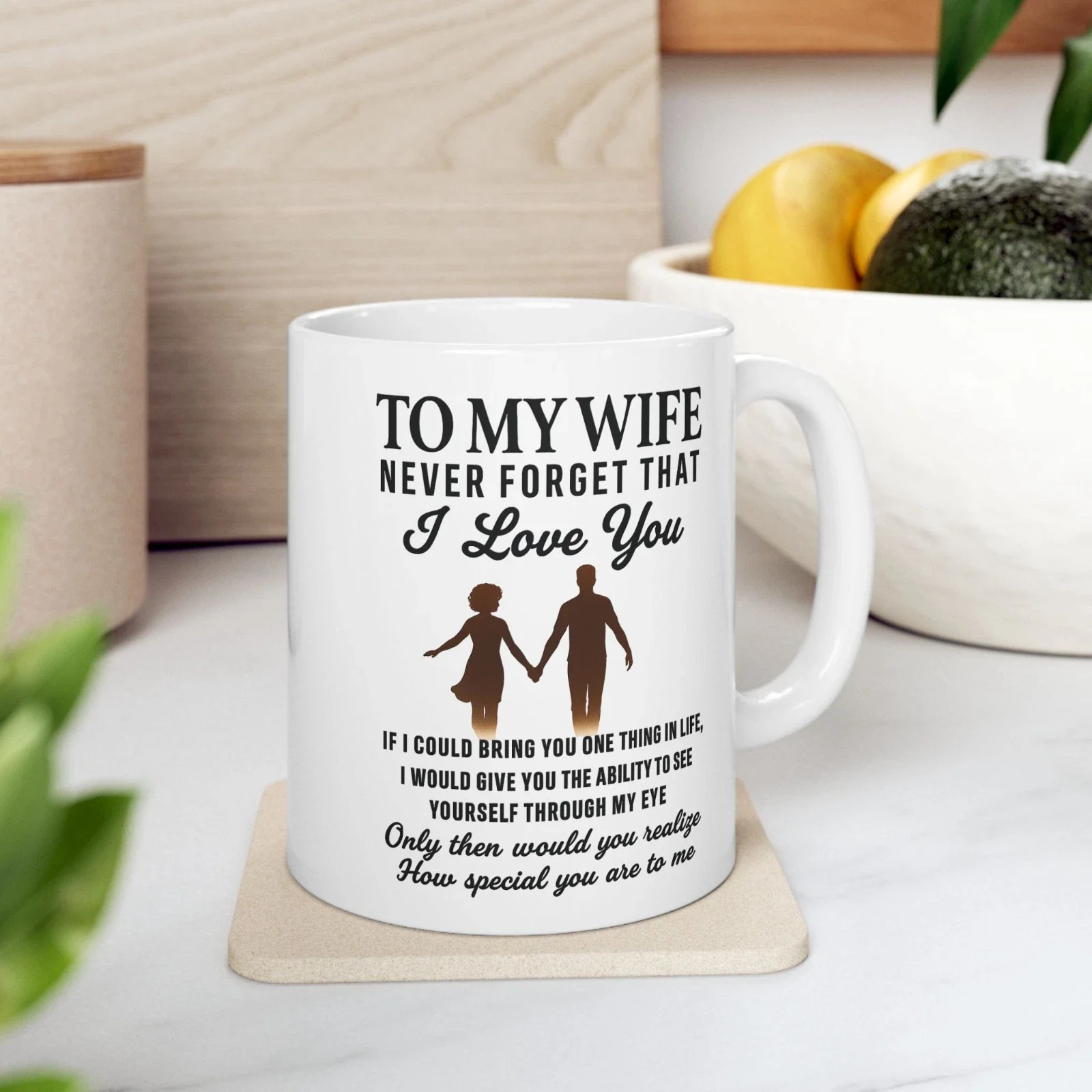 To My Wife Coffee Mug – Romantic Gift for Wife from Husband – Never Forget I Love You Mug