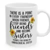 Best Friend Sister Mug – Friendship Coffee Cup – Gift for Best Friend Like a Sister